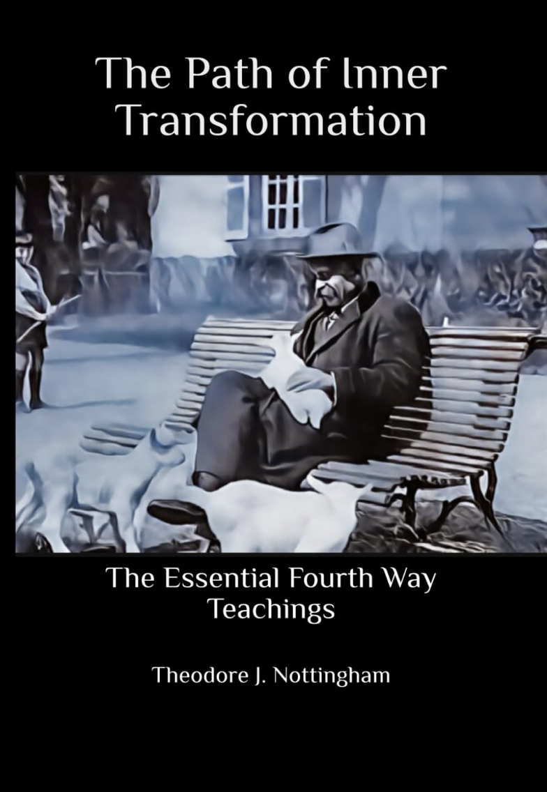 The Path of Inner Transformation by Theodore J. Nottingham