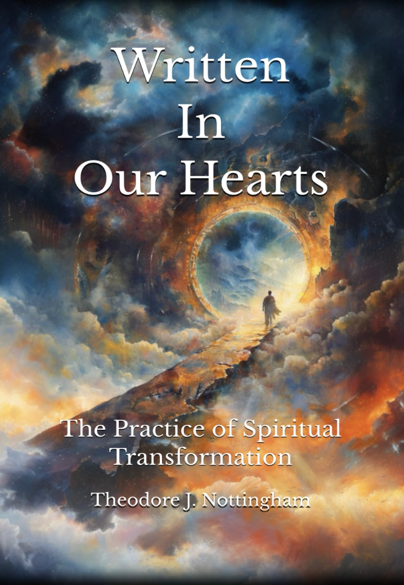 Written in Our Hearts by Theodore J. Nottingham